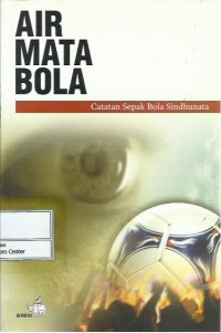 Image of Catatan sepak bola Sindhunata : air mata bola