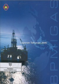 Image of Laporan tahunan 2006 BPMIGAS