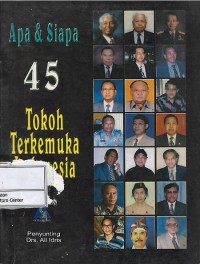 Image of Apa & siapa 45 tokoh terkemuka Indonesia