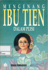 Image of Mengenang Ibu Tien dalam puisi