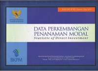 Image of Data perkembangan penanaman modal = statistic of direct investment (Januari-Juni 2010)