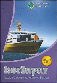 Image of Berlayar : aman dan nyaman sampai tujuan