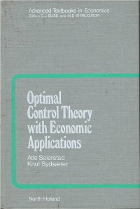 Image of Advanced textbooks in economics : optimal control theory with economic applications