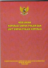 Image of Kebijakan koperasi simpan pinjam dan unit simpan pinjam koperasi