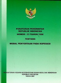 Image of Peraturan Pemerintah Republik Indonesia nomor 33 tahun 1998 tentang modal penyertaan pada koperasi