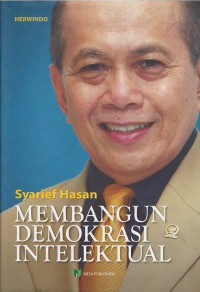 Image of Syarief Hasan : membangun demokrasi intelektual