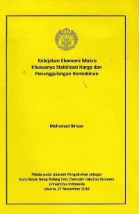 Image of Kebijakan ekonomi makro khususnya stabilisasi harga dan penanggulangan kemiskinan