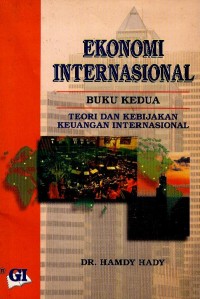 Image of Ekonomi internasional : teori dan kebijakan keuangan internasional