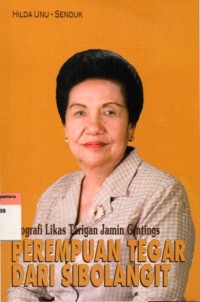 Image of Perempuan tegar dari Sibolangit : biografi Likas Tarigan Jamin Gintings