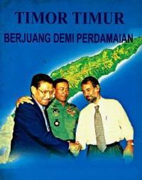 Image of Timor Timur berjuang demi perdamaian