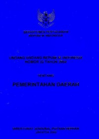 Image of Undang-Undang Republik Indonesia nomor 32 tahun 2004 tentang pemerintahan daerah