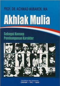 Image of Akhlak mulia : sebagai konsep pembangunan karakter