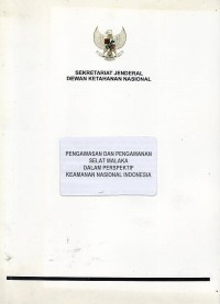 Image of Pengawasan dan pengamanan Selat Malaka dalam perspektif keamanan nasional Indonesia