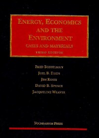 Image of Energy, economics and the environments : cases and materials