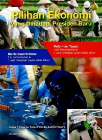 Image of Pilihan ekonomi yang dihadapi presiden baru