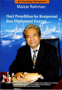 Image of Dari penelitian ke korporasi dan diplomasi energi