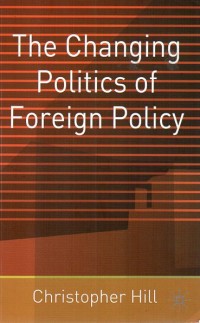 Image of The changing politics of foreign policy