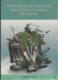 Image of Membangun kemandirian industri pertahanan Indonesia