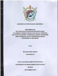 Image of Implementasi pelaksanaan program deradikalisasi di lembaga permasyarakatan kelas 1 Cipinang dan Badan Nasional Penanggulangan Terorisme (BNPT) sebagai upaya penanggulangan terorisme di Indonesia