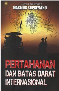 Image of Pertahanan dan batas darat internasional