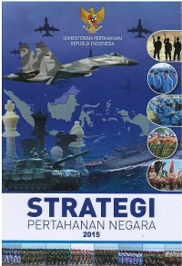 Image of Produk strategis pertahanan negara 2015 : strategi pertahanan negara 2015