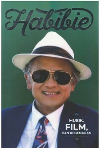 Image of Habibie the series : musik, film, dan kegemaran