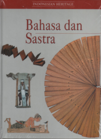 Image of Indonesian heritage : bahasa dan sastra