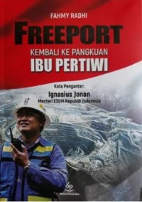 Image of Freeport kembali ke pangkuan ibu pertiwi