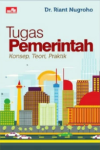 Image of Tugas pemerintah : konsep, teori, praktik