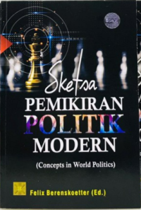 Image of Sketsa pemikiran politik modern (concepts in world politics)