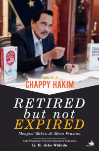 Image of Retired but not expired : mengisi waktu di masa pensiun