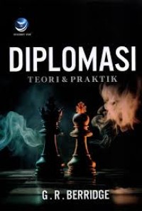 Image of Diplomasi : teori dan praktik