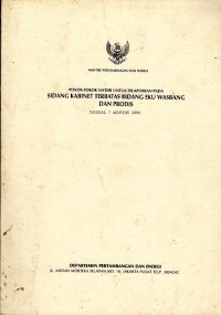 Image of Pokok-pokok materi untuk dilaporkan pada sidang kabinet terbatas bidang ekku wasbang dan prodis tanggal 7 Agustus 1996