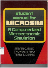 Image of Student manual for microsim: a computerized microeconomic simulation