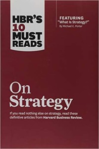 Image of HBR's 10 must reads : on strategy
