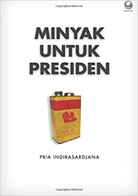Image of Minyak untuk presiden