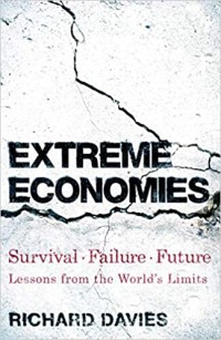 Image of Extreme economies : survival, failure, future : lessons from the world's limits