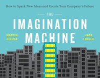 Image of The imagination machine : how to spark new ideas and create your company's future