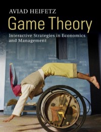 Image of Game theory : interactive strategies in economics and management