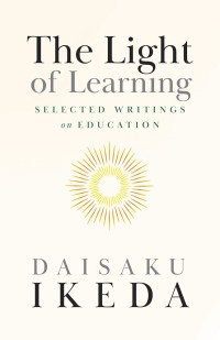Image of The light of learning : selected writings on education