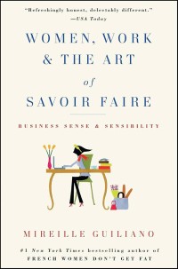 Image of Women, work, & the art of savoir fair : business sense & sensibility