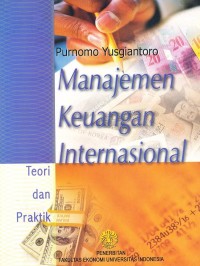 Image of Manajemen keuangan internasional : teori dan praktik