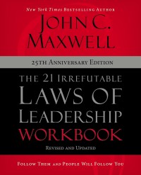 Image of The 21 irrefutable laws of leadership, 25th anniversary edition