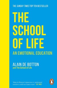 Image of The school of life : an emotional education