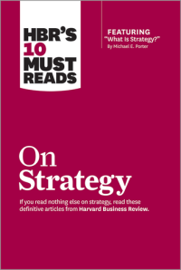 Image of HBR's 10 must reads : on strategy