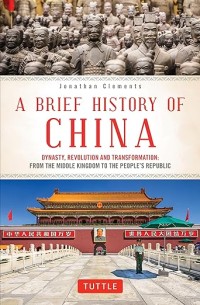Image of A brief history of China : dynasty, revolution and transformation : from the middle kingdom to the people's republic