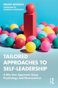 Image of Tailored approaches to self-leadership : a bite-size approach using psychology and neuroscience