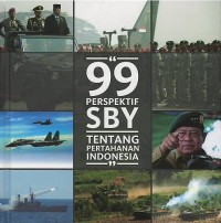 Image of 99 perspektif SBY tentang pertahanan Indonesia