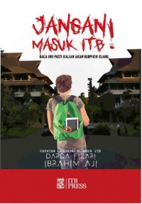 Image of Jangan masuk ITB! baca ini! pasti kalian akan berpikir ulang