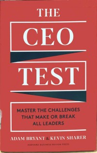 Image of The CEO test : master the challenges that make or break all leaders